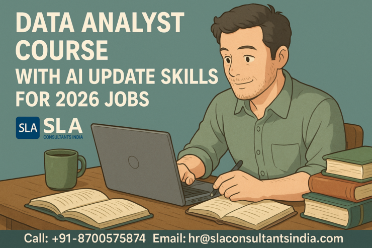 Data Analyst Course in Noida, Sector 30, Free Business Analytics with AI by SLA Consultants Noida, Update Skills for 2026 Jobs, “Best Institute in Noida”